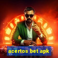 acertos bet apk